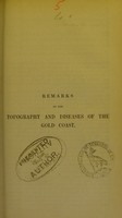 view Remarks on the topography and diseases of the Gold Coast / by R. Clarke.