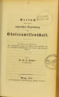 view Versuch einer neuen empirischen Begründung der Cholerawissenschaft / von C.J. Heidler.