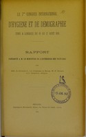 view Le 7me Congrès international d'hygiène et de démographie, tenu à Londres du 10 au 17 août 1891 : rapport présenté à M. le ministre de l'intérieur des Pays-Bas / par G. van Overbeek de Meyer, W.P. Ruysch et C. Stékoulis.