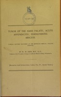 view Tumor of the hard palate, acute appendicitis, perinephritic abscess : clinical lecture delivered at the Jefferson Medical College Hospital / by W.W. Keen.