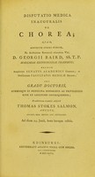 view Disputatio medica inauguralis de chorea ... / eruditorum examini subjicit Thomas Stokes Salmon.