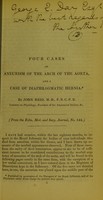 view Four cases of aneurism of the arch of the aorta, and a case of diaphragmatic hernia / by John Reid.