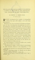 view The placental development in mammals : a unity of mathematical and physiological modality in all vertebrates / by Henry O. Marcy.