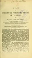 view A case of interstitial fibromyoma (fibroid) of the uterus / by Francis Henry Champneys.