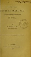 view Statistical notes on small-pox, vaccination and inoculation in India / by J.R. Bedford.