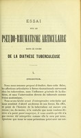 view Essai sur le pseudo-rheumatisme articulaire dans le cours de la diathèse tuberculeuse / par Osborne Capel Powell.