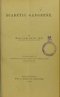 view Diabetic gangrene / by William Hunt.