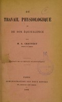 view Du travail physiologique et de son équivalence / par A. Chauveau.