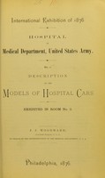 view Description of the models of hospital cars, exhibited in room no. 2 / J.J. Woodward.