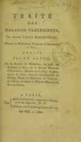 view Traité des maladies vénériennes / par André Vacca Berlinghieri ; publié par P.P. Alyon.