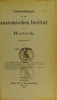 view Untersuchungen aus dem anatomischen Institut zu Rostock / herausgegeben von Fr. Merkel.