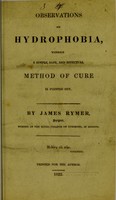 view Observations on hydrophobia : wherein a simple, safe, and effectual method of cure is pointed out / by James Rymer.