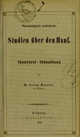 view Pharmakologisch-medicinische Studien über den Hanf : Inaugural-Abhandlung / von Georg Martius.