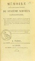 view Mémoire sur les fonctions du système nerveux ganglionaire / par J.L. Brachet.