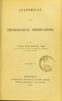 view Anatomical and physiological observations. Pt. I / by John Struthers.