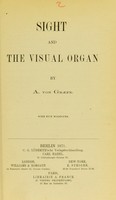 view Sight and the visual organ / by A. von Graefe.