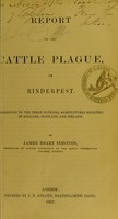 view Report on the catlle plague, or rinderpest : presented to the three national agricultural societies of England, Scotland, and Ireland / by James Beart Simonds.