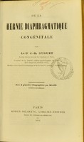 view De la hernie diaphragmatique congénitale / par J.-B. Duguet ; avec 2 planches lithographiées par Léveillé.