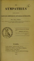 view Des sympathies considérées dans les différens appareils d'organes / par Paul Reis.