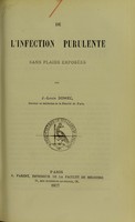 view De l'infection purulente sans plaies exposées / par J.-Louis Domec.