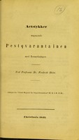 view Actstykker angaaende pestqvarantainen med bemaerkninger / ved Frederik Holst.