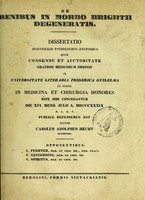 view De renibus in morbo Brightii degeneratis ... / auctor Carolus Adolphus Hecht ; opponentibus C. Pfeiffer, C. Gesterding, C. Spiritus.