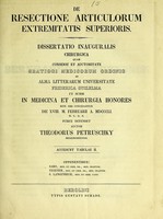 view De resectione articulorum extremitatis superiore ... / auctor Theodorus Petruschky ; opponentibus Saro, Tegener, G. Langenbeck.