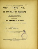 view De la dilatation du col de l'utérus contre les vomissements incoercibles de la grossesse : thèse pour le doctorat en médecine présentée et soutenue le 25 juillet 1878, à 1 h. / par Charles-Adolphe Marcou ; président M. Peter ; juges MM. Charcot, Duval, Farabeuf.