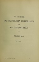 view Zur Geschichte des menschlichen Rückenmarkes und der Nervenwurzeln / von Wilhelm His.