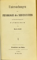 view Untersuchungen zur Physiologie des Nervensystems mit Berücksichtigung der Pathologie. I / von Moritz Schiff.