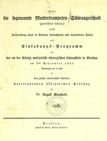 view Ueber die sogenannte Muttertrompeten-Schwangerschaft (graviditas tubaria) nebst Beschreibung eines in Breslau beobachteten und abgebildeten Falles : als Einladungs-Programm zu der an der Königl. medizinisch-chirurgischen Lehranstalt in Breslau am 5ten September 1834 Vormittags um 10 Uhr in dem grossen anatomischen Lehrsaale stattfindenden öffentlichen Prüfung / von August Burchard.