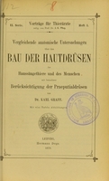 view Vergleichende anatomische Untersuchungen über den Bau der Hautdrüsen der Haussäugethiere und des Menschen : mit besonderer Berücksichtigung der Praeputialdrüsen / von Karl Graff.