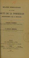 view Relation médico-légale de l'affaire Couty de la Pommerais : empoisonnement par la digitaline / par Ambroise Tardieu et F. Zacharie Roussin.