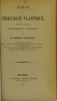 view Essai de chirurgie plastique : d'après les préceptes du professeur B. Langenbeck / par le docteur Verhaeghe.