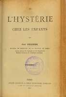 view De l'hystérie chez les enfants / par Paul Peugniez.