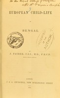 view European child-life in Bengal / by J. Fayrer.