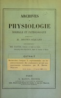 view Recherches cliniques et expérimentales sur les entrecroisements des conducteurs servant aux mouvements volontaires / par M. Brown-Séquard.