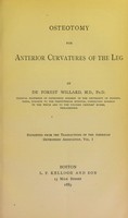 view Osteotomy for anterior curvatures of the leg / by De Forest Willard.