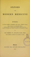 view Oxford and modern medicine : a letter to Dr. James Andrew, M.D. ... / by Sir Henry W. Acland.
