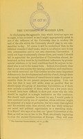 view The university in modern life : an address delivered before the College Association of the Middle States and of Maryland, at its annual meeting at the University of Pennsylvania, November, 1889 ; Remarks made at the banquet of the alumni of Columbia College, New York, February 3, 1890, in response to the toast, The ideal university / by William Pepper.