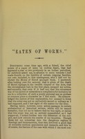 view 'Eaten of worms' / by W. Curran.