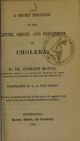 view A short treatise on the nature, origin, and prevention of cholera / by Gustave Monod ; translated by A.A. von Glehn.