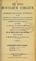 view De tono musculorum animalium : dissertatio inauguralis physiologica ... / publice defendet Adolphus Engels ; adversariorum partes suscipient I. Stricker, Aug. Meyer, Andr. Fuchs.