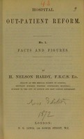 view Hospital out-patient reform. No. 1. Facts and figures / by H. Nelson Hardy.