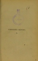 view Coroner's report. II.