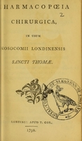 view Pharmacopoeia chirurgica, in usum Nosocomii Londinensis Sancti Thomae.