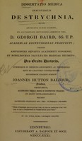 view Dissertatio medica inauguralis de strychnia ... / eruditorum examini subjicit Joannes Hutton Balfour.