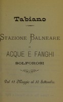 view Tabiano : stazione balneare di acque e fanghi solforosi, dal 15 maggio al 30 settembre.