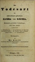 view Die Todesart der halbverbrannt gefundenen Gräfin von Görlitz : medicinisch-gerichtliche Verhandlungen ... / herausgegeben von Dr. Graff.