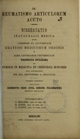 view De reumatiso articulorum acuta : dissertatio inauguralis medica ... / publice defendet auctor Ernestus Frid. Guil. Siegfr. Pilchoswki [sic] ; opponentibus O. Kellner, H. Zober, A. Lunitz.